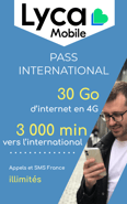 World Pass Lycamobile 3000mn International + 30Go de 4G et Appels/SMS illimités en France