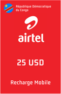Recharge Airtel Rép. Dém. du Congo 25,00 $US