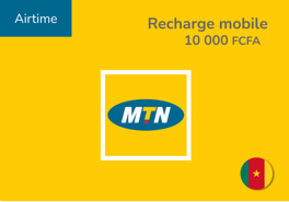 Recharge MTN Cameroun 10 000 FCFA